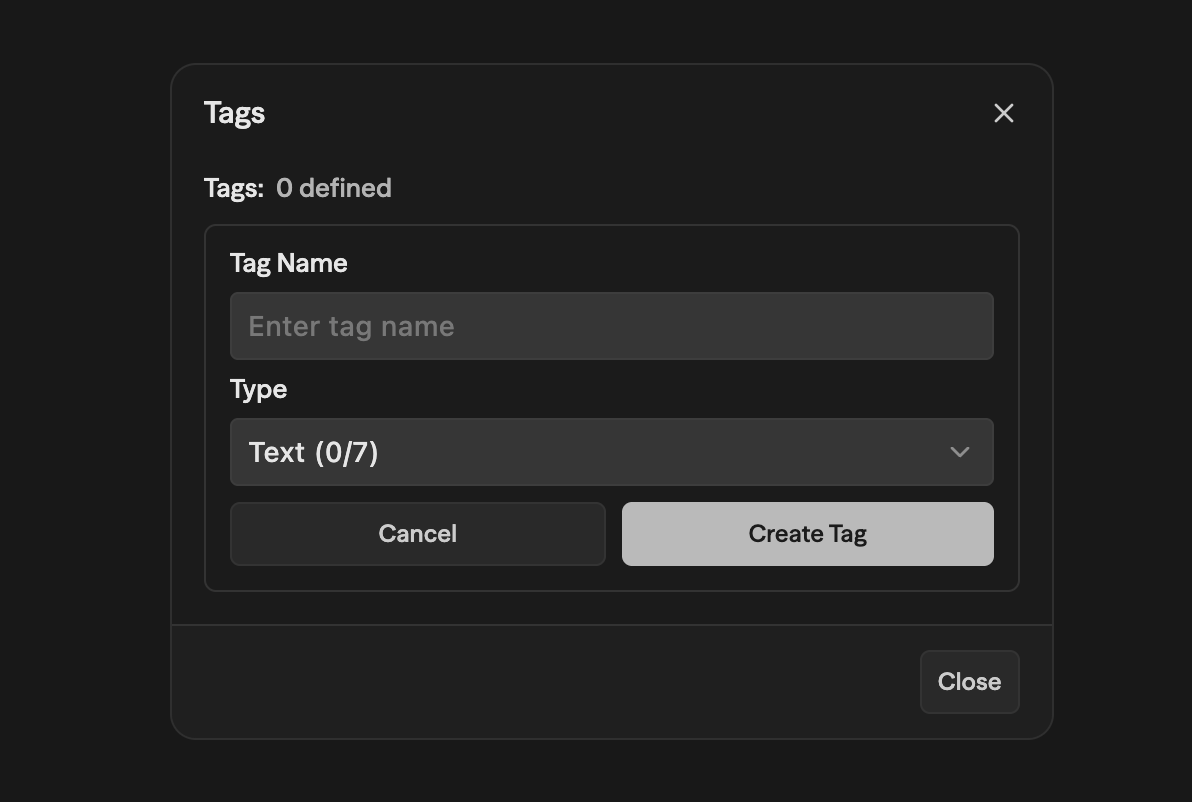 Modal Tags mostrando 0 tags definidas, um campo Tag Name e um dropdown Type em Text (0/7), com botões Cancel e Create Tag